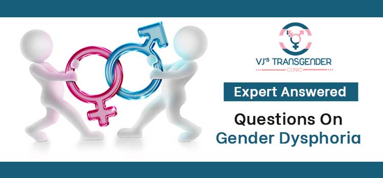   Proficient gender change surgeon answer questions on Gender Dysphoria