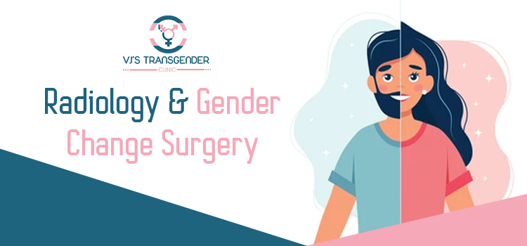 Radiology-&-Gender-Change-Surgery--vjs-transgender