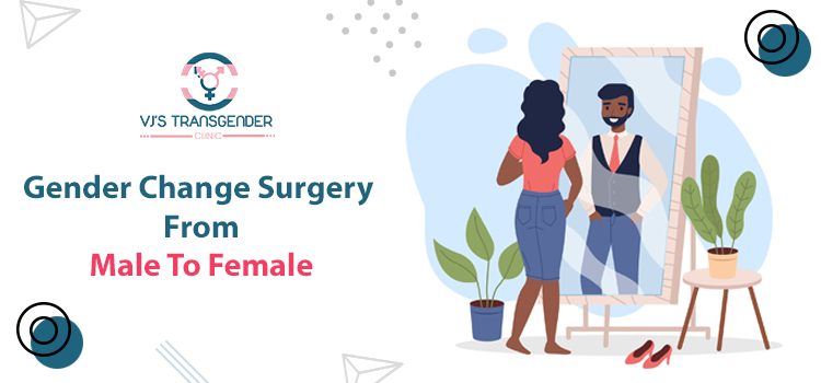 Gender Change Surgery From Male To Female